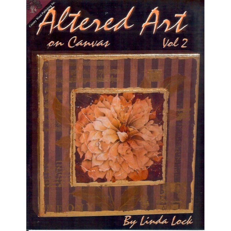 Linda Lock - Altered Art on Canvas Vol.22