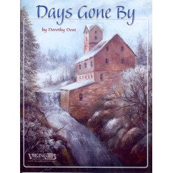 Dorothy Dent - Days Gone By