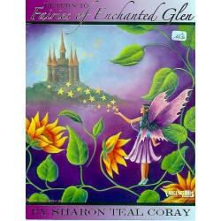 Sharon Teal Coray - Return to Fairies Of Enchanted Glen